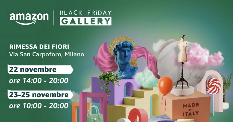  Dal 22 al 25 novembre Amazon apre la Black Friday Gallery, un esclusivo spazio pop-up nel cuore di Milano