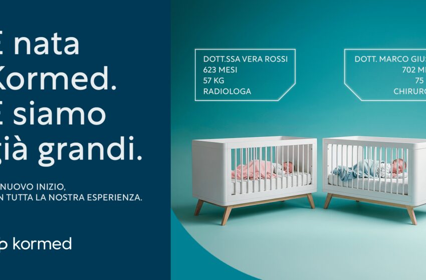  Clariane Italia lancia la campagna “È nata Kormed. E siamo già grandi” per presentare il nuovo brand dedicato ai servizi sanitari