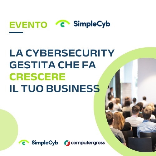  SimpleCyb e Computer Gross insieme con due eventi dedicati al futuro della sicurezza informatica delle PMI